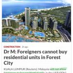 马哈迪:碧桂园森林城市不卖外国人,签证都悬了!